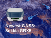 GNSS Yang Ditunggu-tunggu: Sokkia GRX5